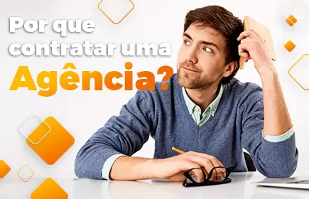 Por Que Contratar Uma Agência de Marketing Digital?